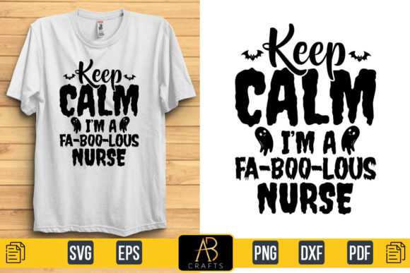 Keep Calm I’m a Fa-b00-lous Nurse Quote Graphics