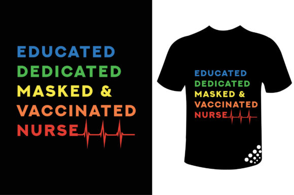 Masked Vaccinated Nurse Trendy T-shirt