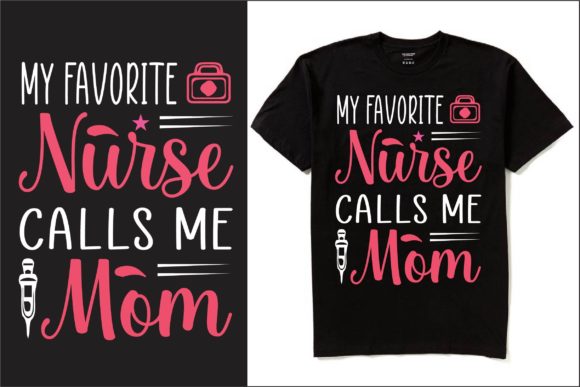 My Favorite Nurse T-Shirt Design