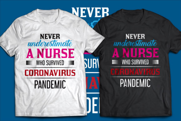 Never Underestimate a Nurse Who Graphics