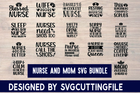 Nurse and Mom SVG Bundle