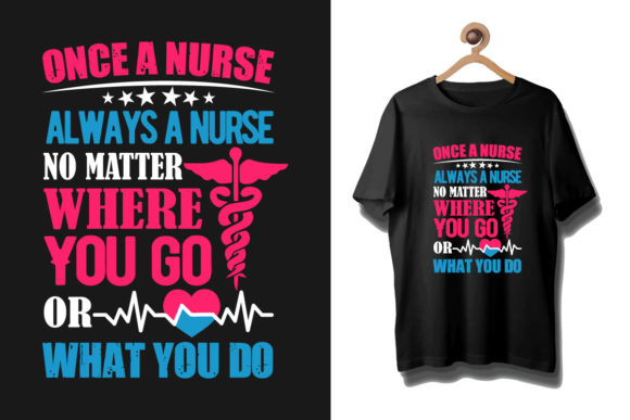 Nurse T-shirt Quote Vector Graphic